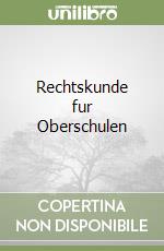 Rechtskunde fur Oberschulen (1) libro