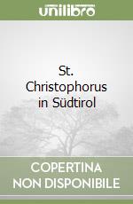 St. Christophorus in Südtirol