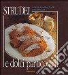 Strudel e dolci particolari libro