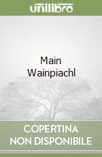 Main Wainpiachl libro