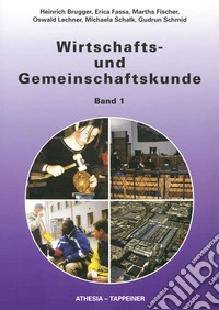 Wirtschafts Und Gemeinschaftskunde 1 libro