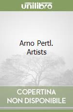 Arno Pertl. Artists