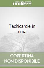 Tachicardie in rima