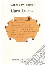 Caro Luca...