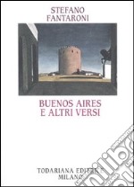 Buenos Aires e altri versi libro