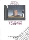 Buenos Aires e altri versi libro