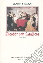 Theodor von Langberg libro