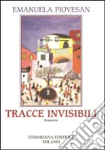 Tracce invisibili