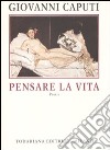 Pensare la vita libro