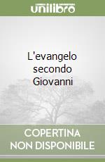 L'evangelo secondo Giovanni