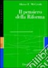 Il pensiero della Riforma libro