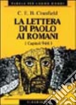 La lettera di Paolo ai romani (capitoli 9-16)