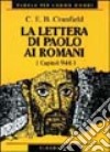 La lettera di Paolo ai romani (capitoli 9-16) libro