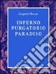 Inferno-purgatorio-paradiso