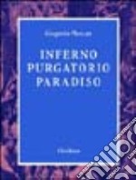 Inferno-purgatorio-paradiso