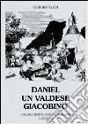 Daniel, un valdese giacobino libro