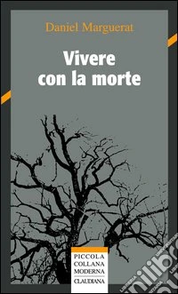 Vivere con la morte