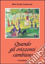 Quando gli orizzonti cambiano libro