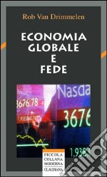 Economia globale e fede libro