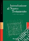 Introduzione al Nuovo Testamento libro