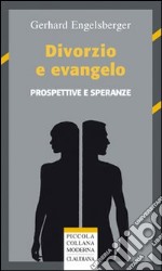 Divorzio e evangelo libro