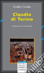 Claudio di Torino libro