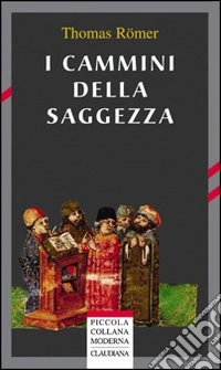 I cammini della saggezza
