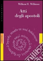 Atti degli Apostoli libro