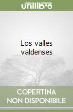 Los valles valdenses libro