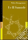 Primo e secondo Samuele libro di Brueggemann Walter