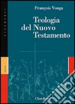 Teologia del Nuovo Testamento libro