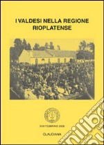 I valdesi nella regione rioplatense libro