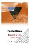 Davanti a Dio. Leggendo i salmi libro