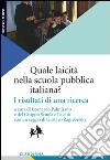 Quale laicità nella scuola pubblica italiana? I risultati di una ricerca libro