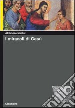 I Miracoli di Gesù