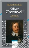 Oliver Cromwell libro di Newbury Richard