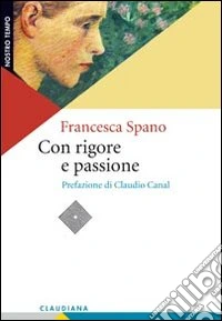 Con rigore e passione