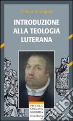 Introduzione alla teologia luterana libro