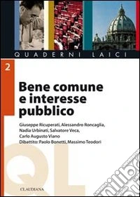 Bene comune e interesse pubblico