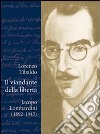 Il viandante della libertà. Jacopo Lombardini (1892-1945) libro