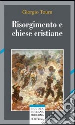 Risorgimento e chiese cristiane libro