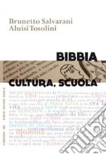 Bibbia, cultura, scuola libro