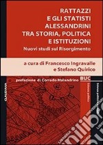 Garibaldi, Rattazzi e l'Unità dell'Italia libro