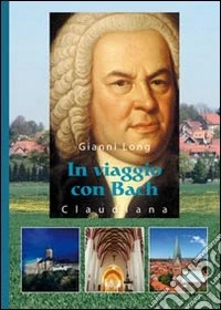 In viaggio con Bach