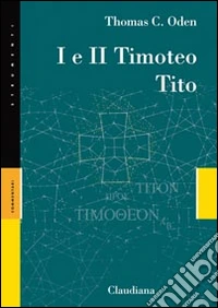 I e II Timoteo, Tito