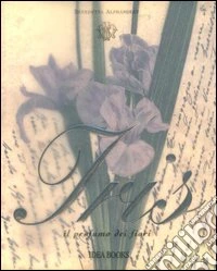 Iris. Ediz. illustrata