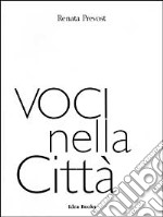 Voci nella Città libro