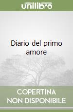 Diario del primo amore libro