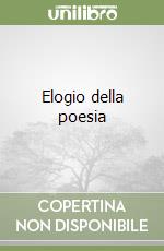 Elogio della poesia