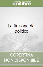 La finzione del politico libro